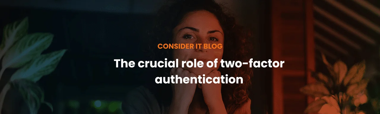 Strengthening Cyber Security Defences: The Crucial Role of Multi-Factor Authentication