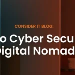 What cyber risk does the digital nomad pose to your business? 